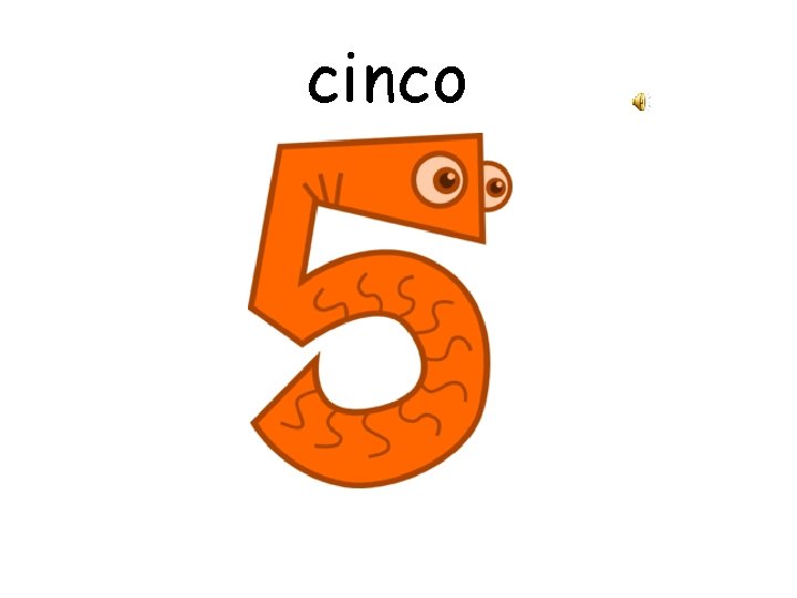 cinco 
