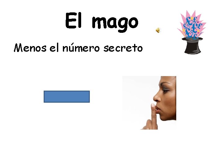 El mago Menos el número secreto 