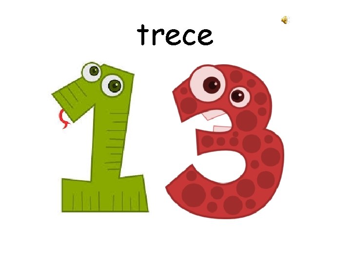 trece 