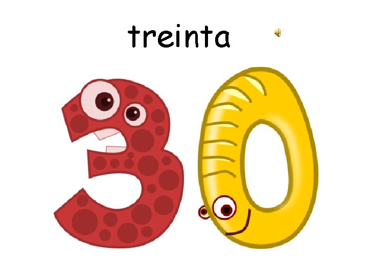 treinta 
