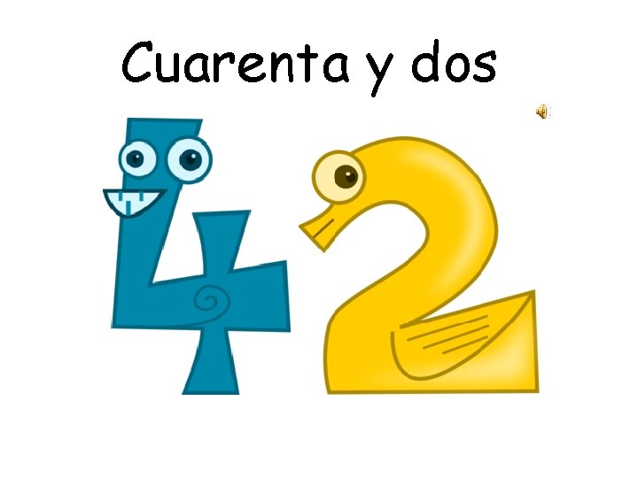Cuarenta y dos 