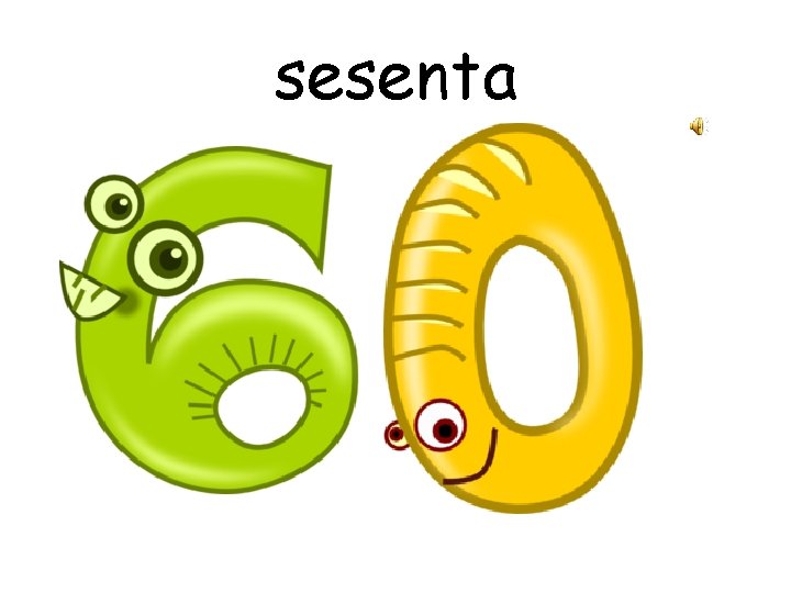sesenta 