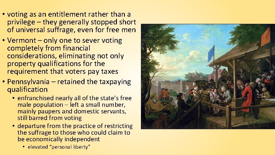  • voting as an entitlement rather than a privilege – they generally stopped