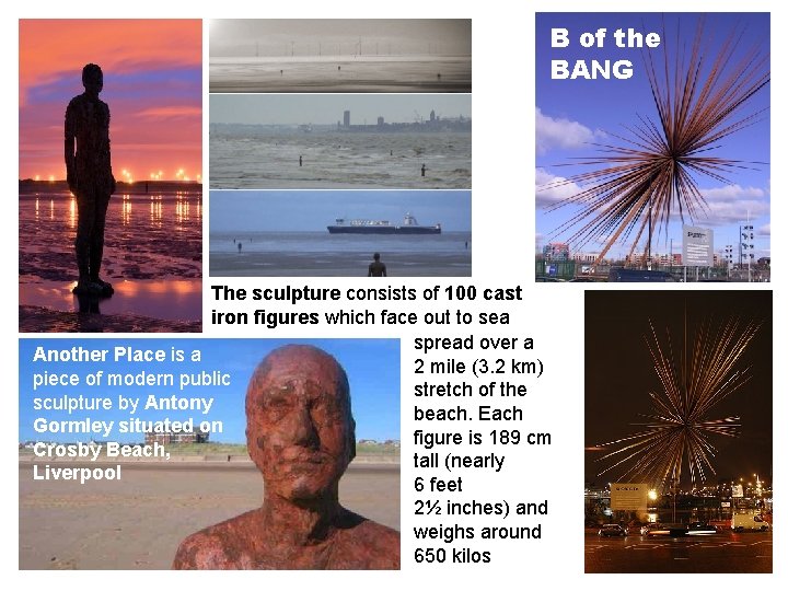 B of the BANG The sculpture consists of 100 cast iron figures which face