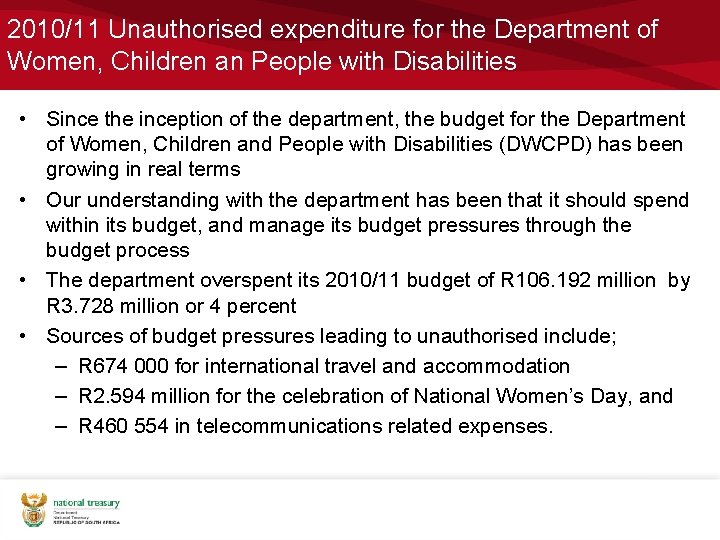2010/11 Unauthorised expenditure for the Department of Women, Children an People with Disabilities •