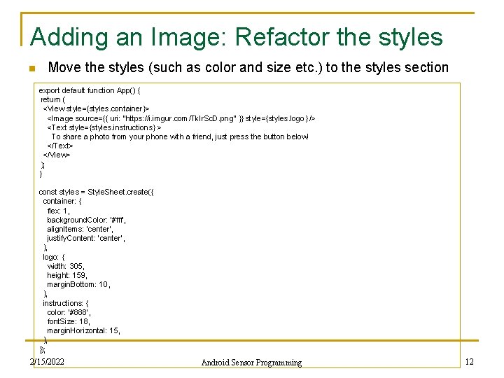 Adding an Image: Refactor the styles n Move the styles (such as color and