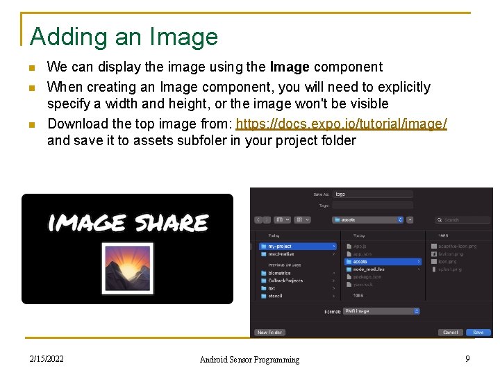 Adding an Image n n n We can display the image using the Image