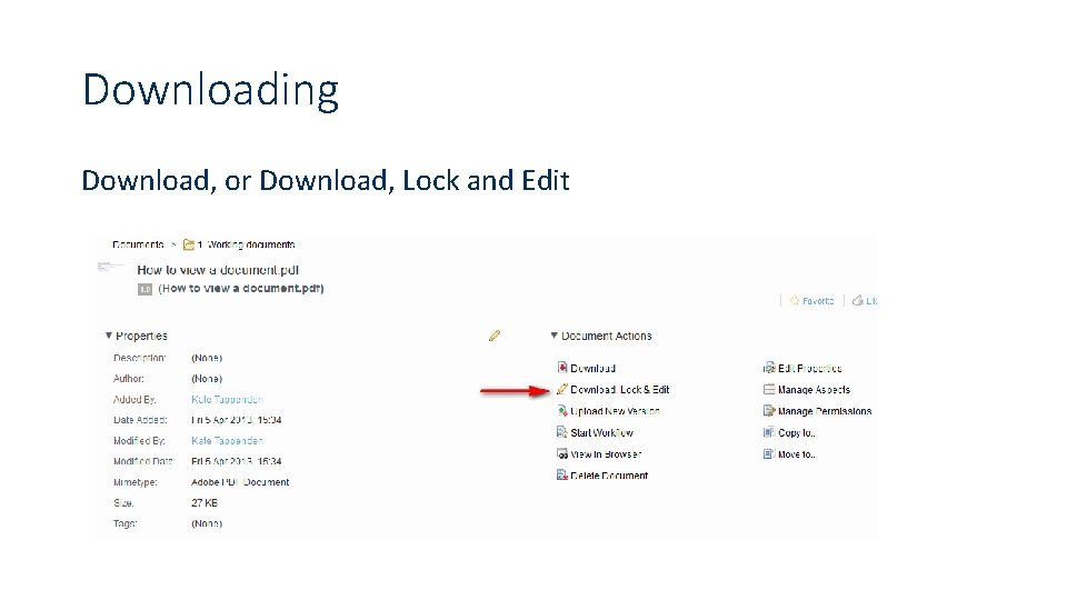 Downloading Download, or Download, Lock and Edit 