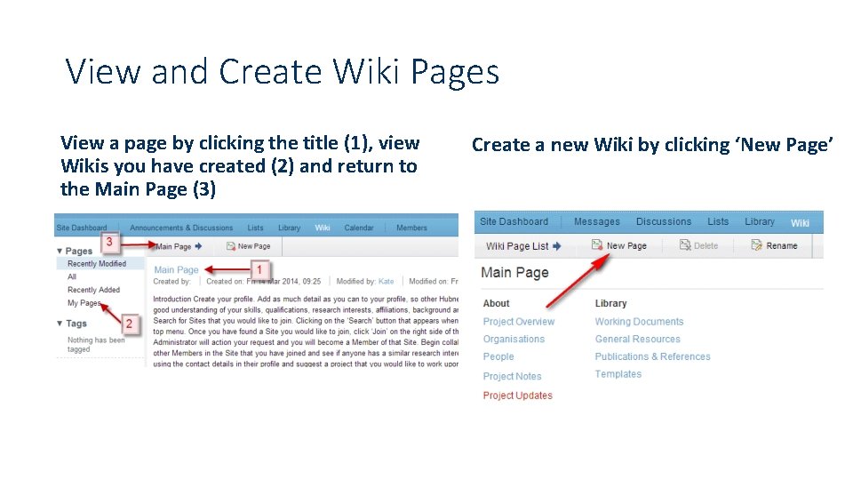 View and Create Wiki Pages View a page by clicking the title (1), view