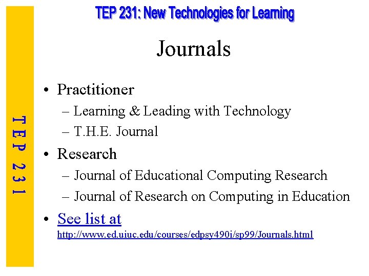 Journals • Practitioner – Learning & Leading with Technology – T. H. E. Journal