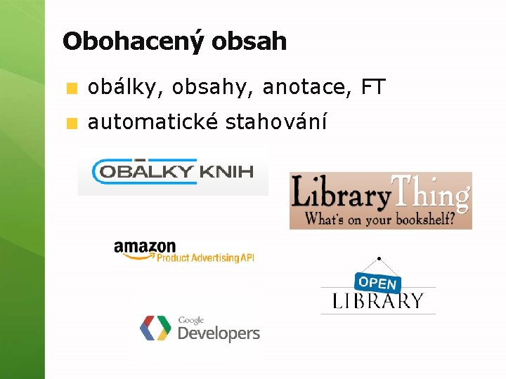 Obohacený obsah obálky, obsahy, anotace, FT automatické stahování 