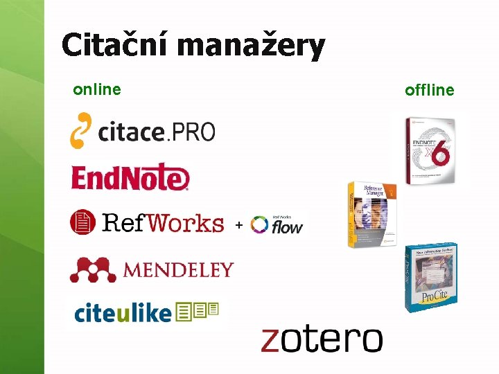 Citační manažery online offline + 