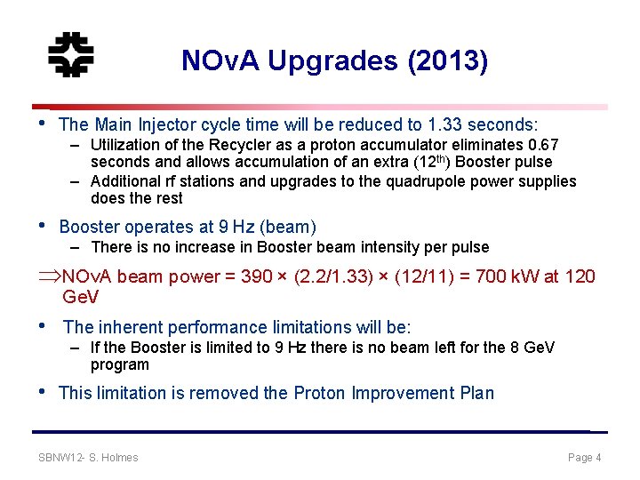Evolution of Proton Capabilities Fermilab and Elsewhere Steve