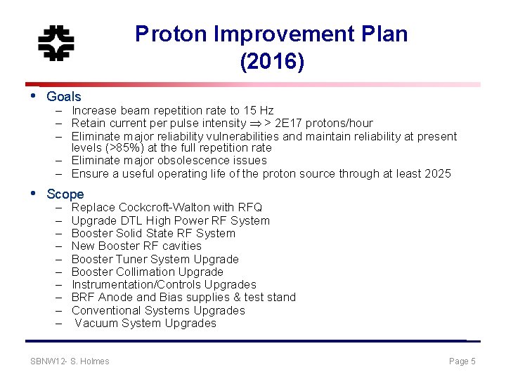 Evolution of Proton Capabilities Fermilab and Elsewhere Steve