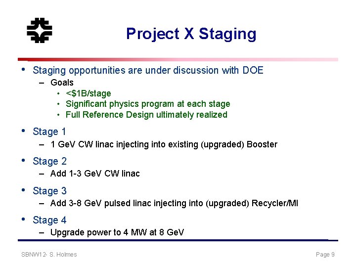 Evolution of Proton Capabilities Fermilab and Elsewhere Steve