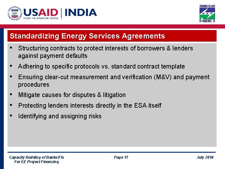 Standardizing Energy Services Agreements • Structuring contracts to protect interests of borrowers & lenders