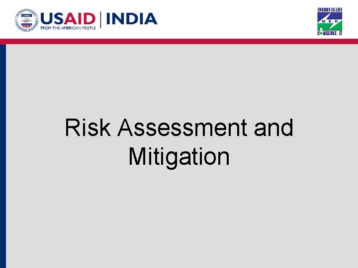 Risk Assessment and Mitigation 