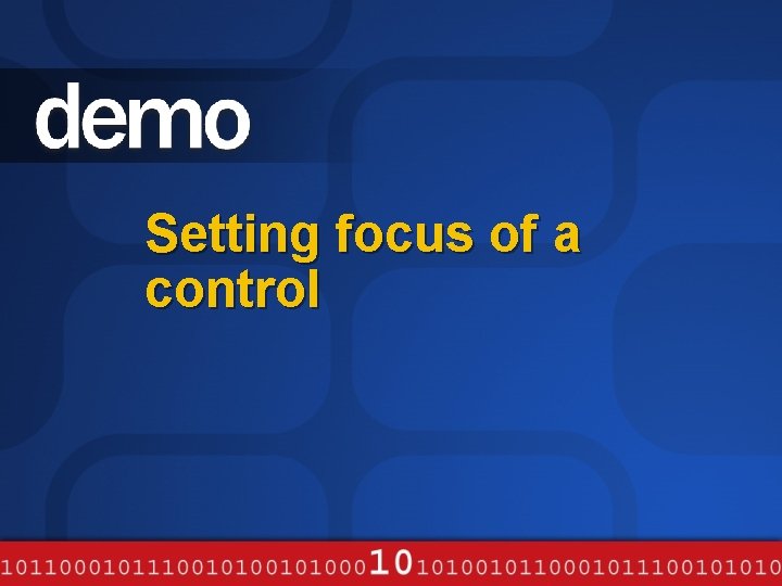 Setting focus of a control Setting focus of a control