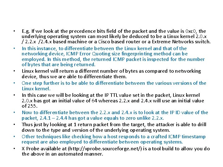 • • • E. g. If we look at the precedence bits field • • • E. g. If we look at the precedence bits field