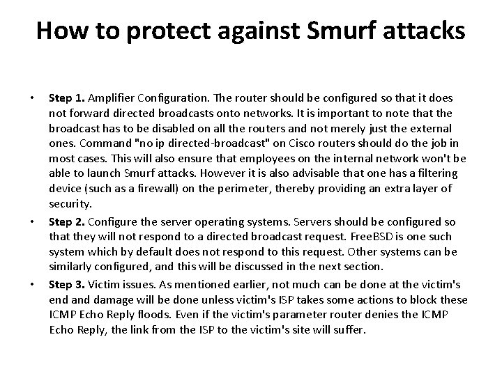 How to protect against Smurf attacks • • • Step 1. Amplifier Configuration. The How to protect against Smurf attacks • • • Step 1. Amplifier Configuration. The