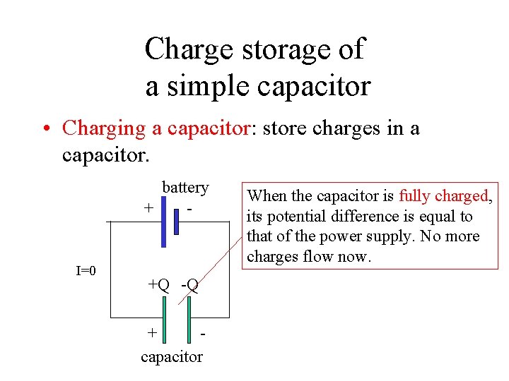 Physics beyond 2000 Chapter 14 Capacitance Capacitor A