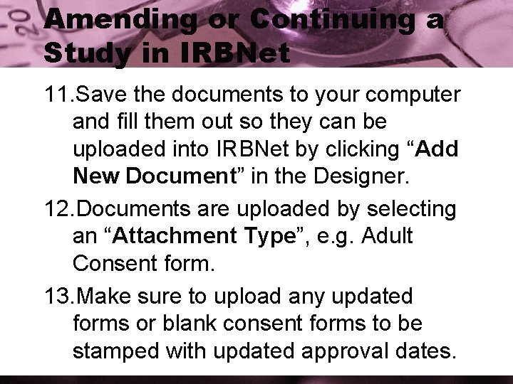 Amending or Continuing a Study in IRBNet 11. Save the documents to your computer