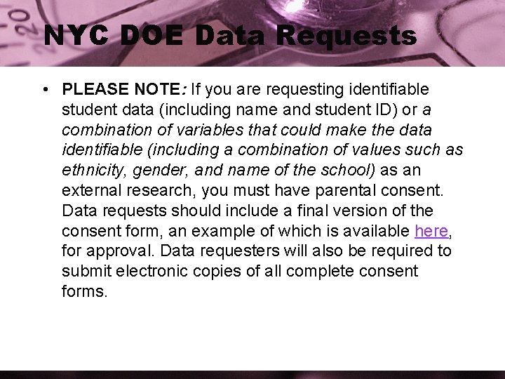 NYC DOE Data Requests • PLEASE NOTE: If you are requesting identifiable student data