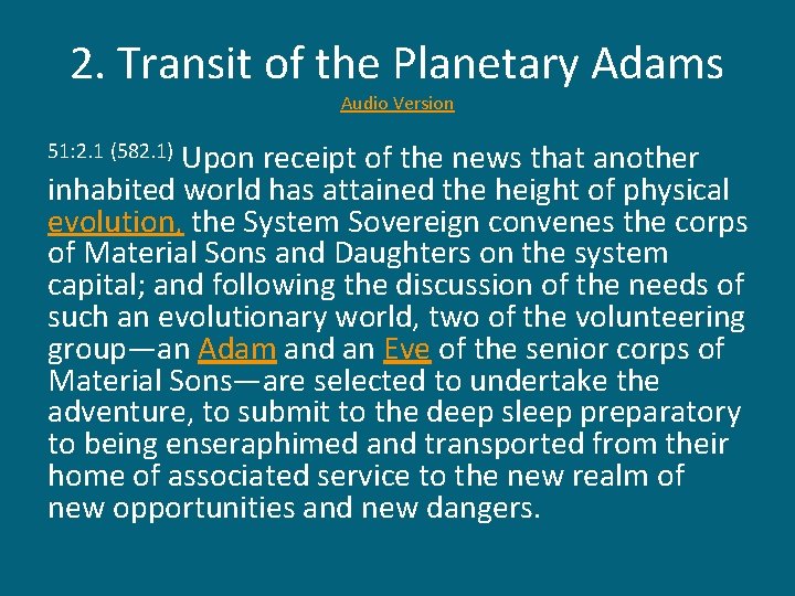 2. Transit of the Planetary Adams Audio Version Upon receipt of the news that