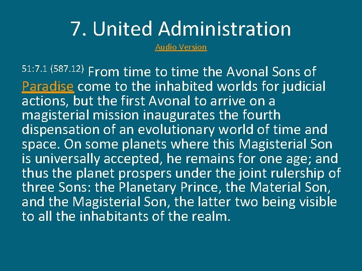 7. United Administration Audio Version From time to time the Avonal Sons of Paradise