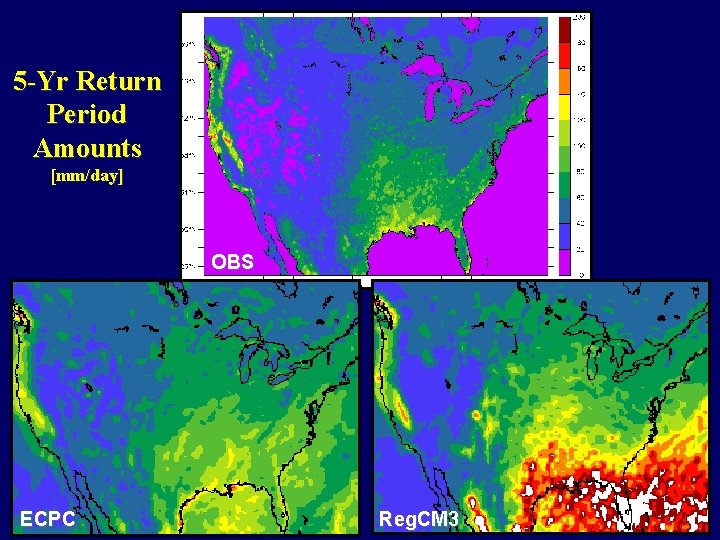 5 -Yr Return Period Amounts [mm/day] OBS ECPC Reg. CM 3 