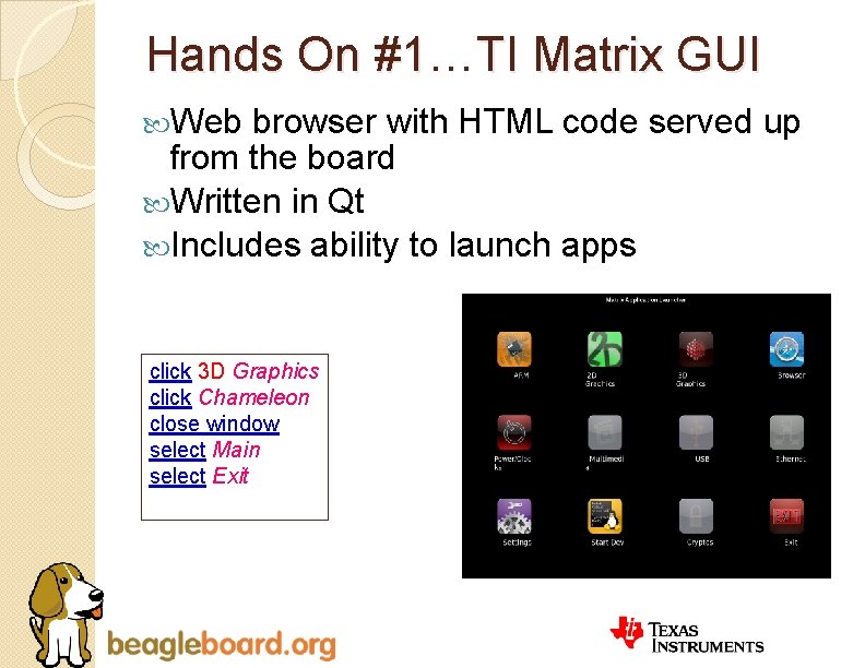 Hands On #1… #1 TI Matrix GUI Web browser with HTML code served up