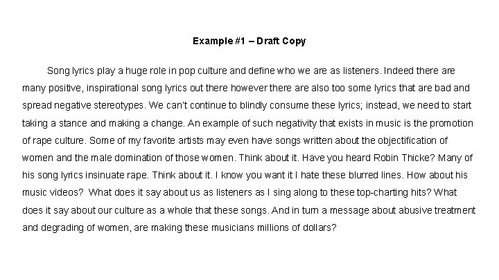 Example #1 – Draft Copy Song lyrics play a huge role in pop culture