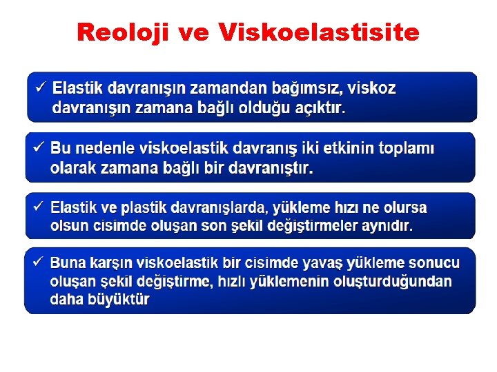 Reoloji ve Viskoelastisite 