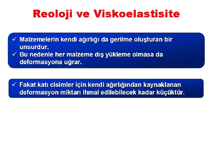 Reoloji ve Viskoelastisite 