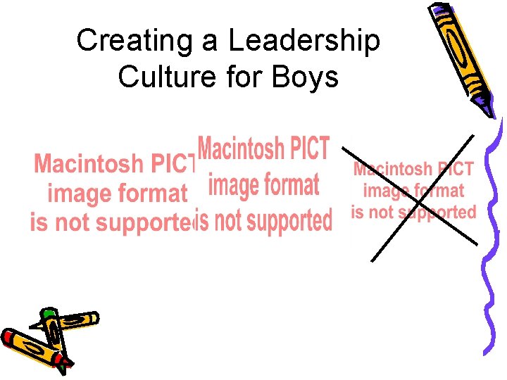 Creating a Leadership Culture for Boys 