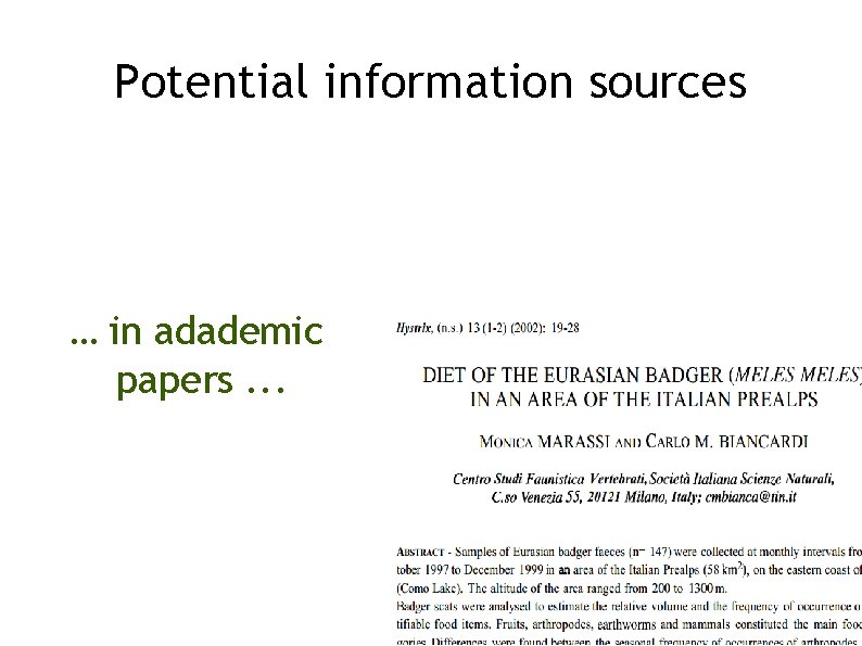 Potential information sources … in adademic papers. . . 