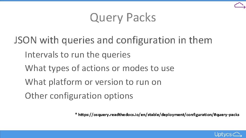 Query Packs JSON with queries and configuration in them Intervals to run the queries