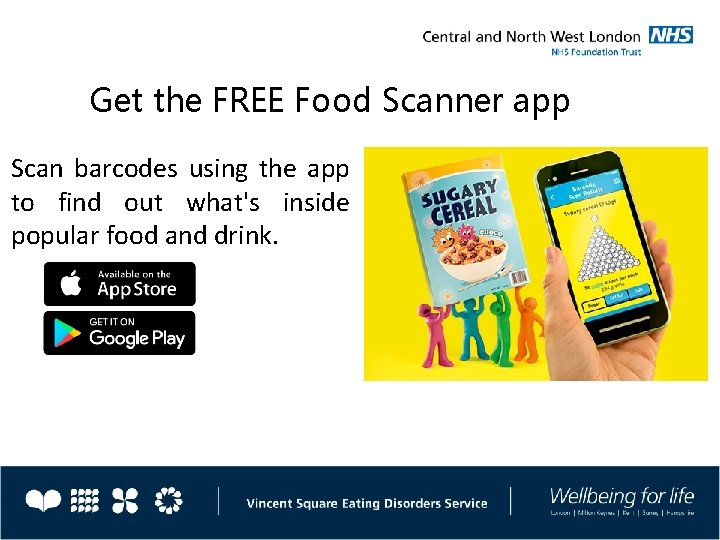 Get the FREE Food Scanner app Scan barcodes using the app to find out