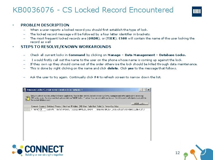 KB 0036076 - CS Locked Record Encountered • PROBLEM DESCRIPTION – – – •