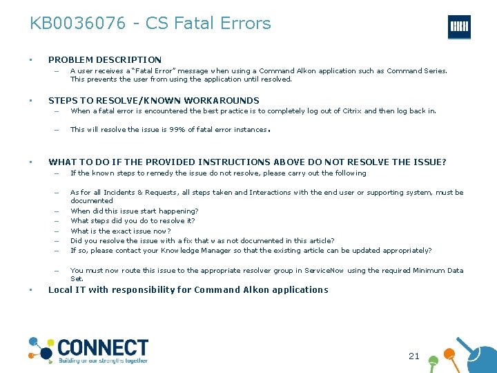 KB 0036076 - CS Fatal Errors • PROBLEM DESCRIPTION – • • STEPS TO