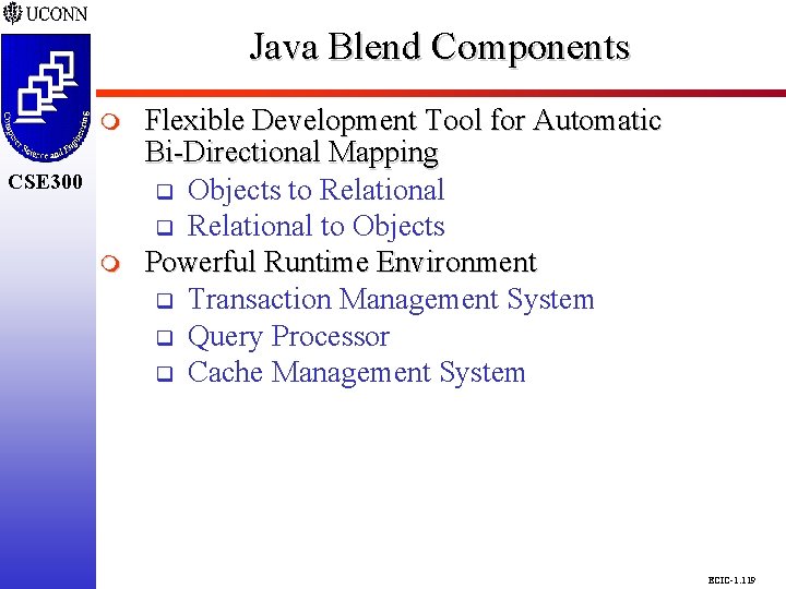 Java Blend Components CSE 298 CSE 300 m Flexible Development Tool for Automatic Bi-Directional Java Blend Components CSE 298 CSE 300 m Flexible Development Tool for Automatic Bi-Directional