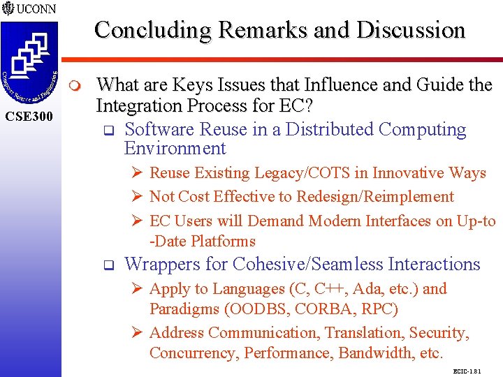 Concluding Remarks and Discussion CSE 298 CSE 300 m CSE 300 What are Keys Concluding Remarks and Discussion CSE 298 CSE 300 m CSE 300 What are Keys