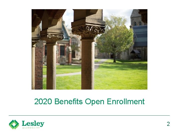 2020 Benefits Open Enrollment 2 