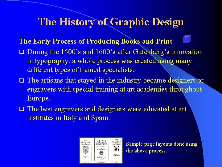 The History of Graphic Design The Early Process of Producing Books and Print q