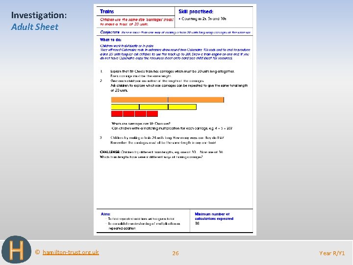 Investigation: Adult Sheet © hamilton-trust. org. uk 26 Year R/Y 1 