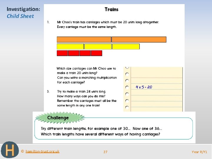 Investigation: Child Sheet © hamilton-trust. org. uk 27 Year R/Y 1 