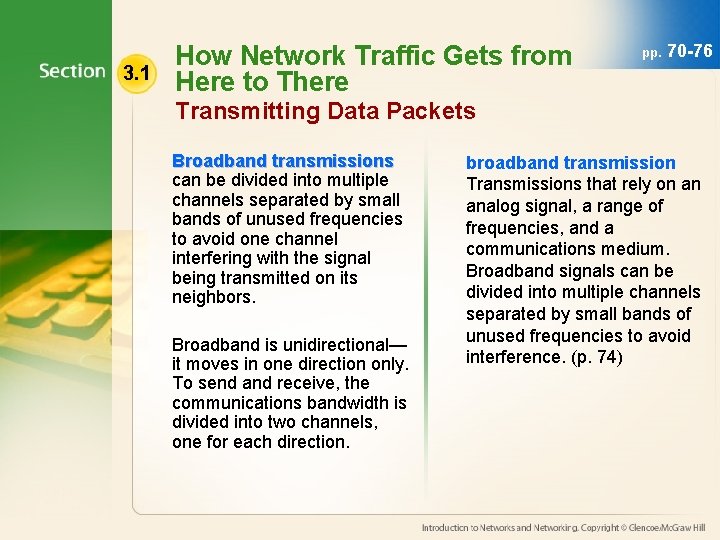 3. 1 How Network Traffic Gets from Here to There pp. 70 -76 Transmitting