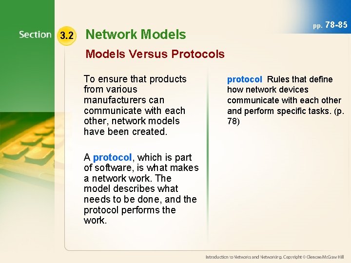 3. 2 Network Models pp. 78 -85 Models Versus Protocols To ensure that products