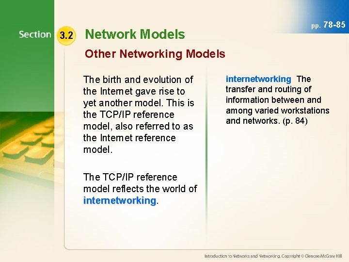 3. 2 Network Models pp. 78 -85 Other Networking Models The birth and evolution