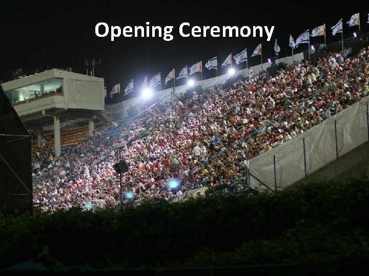 Opening Ceremony 